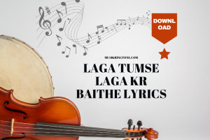 Laga Tumse Laga Kr Baithe Lyrics
