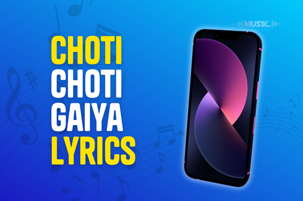 Choti Choti Gaiya Lyrics