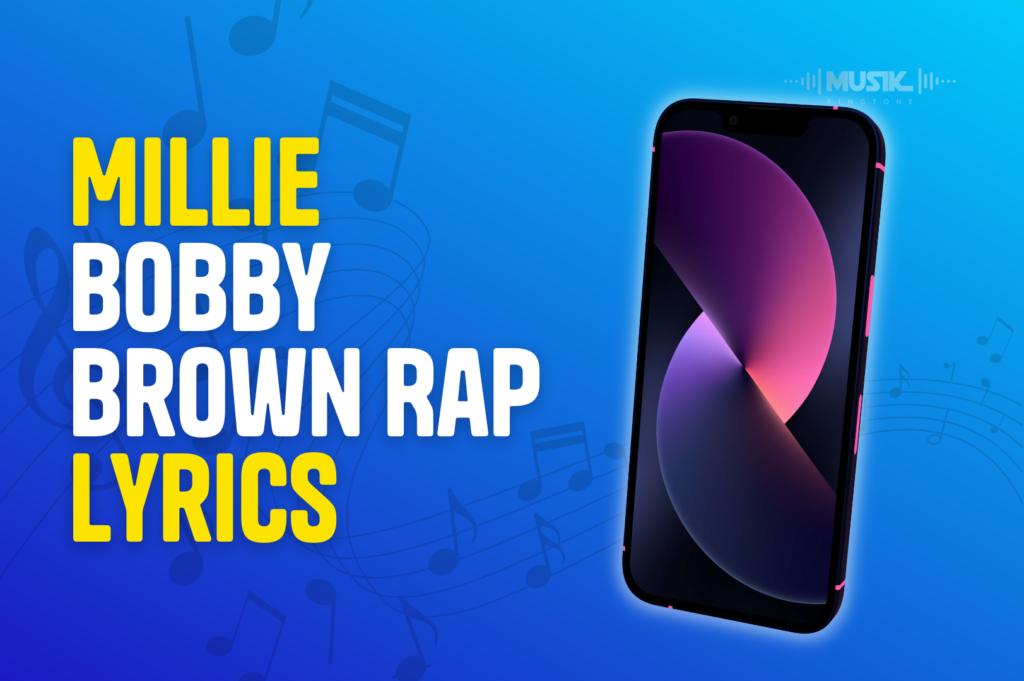 Millie Bobby Brown Rap Lyrics