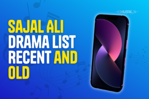 Sajal Ali Drama List Recent and Old