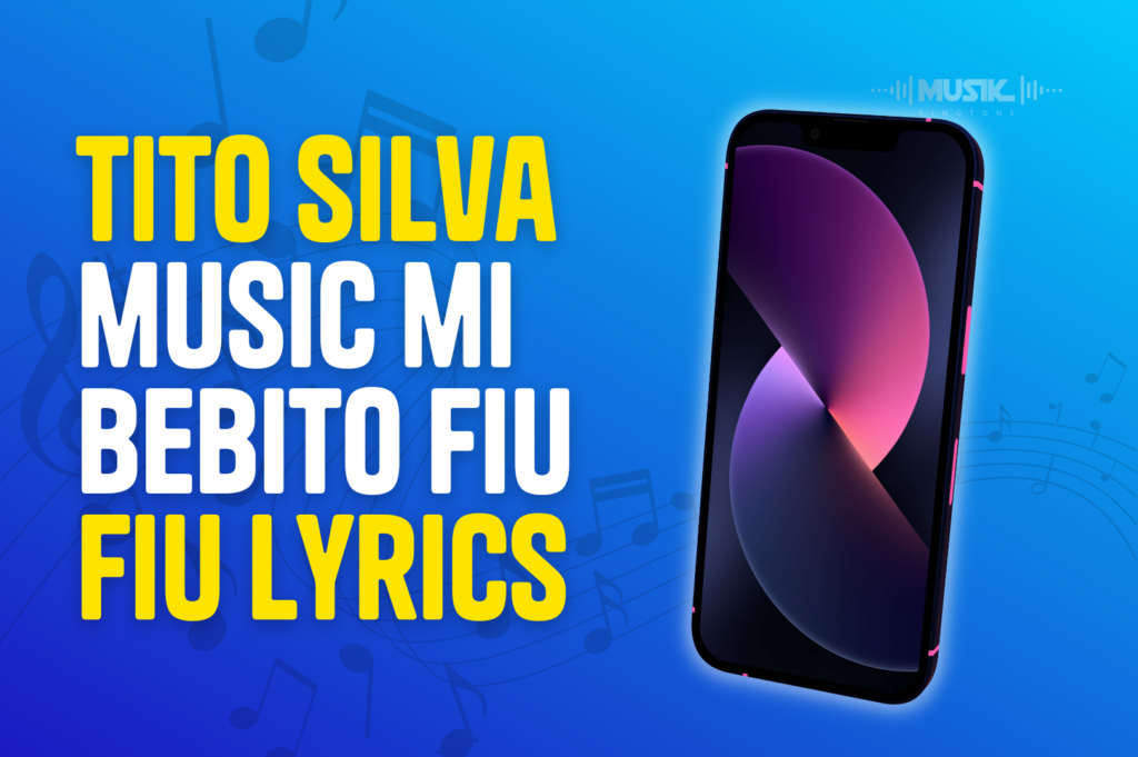 Tito silva music mi Bebito Fiu fiu lyrics