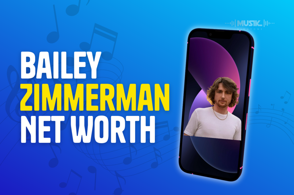 Bailey Zimmerman Net Worth