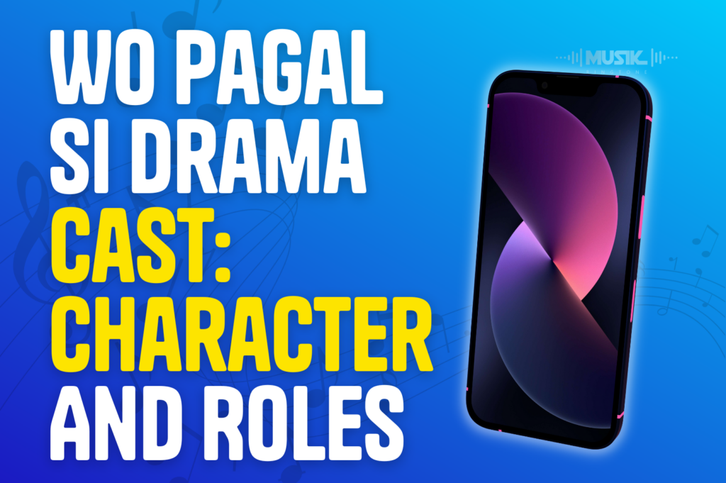 Wo Pagal Si Drama Cast Character And Roles